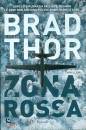 THOR BRAD, Zona rossa