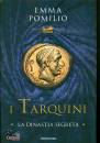 immagine di I Tarquini: la dinastia segreta