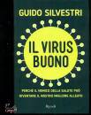 SILVESTRI GUIDO, Il virus buono