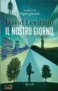 LEVITHAN DAVID, Il nostro giorno