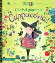 BOUQUET, Che bel giardino, cappuccina!