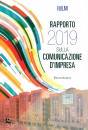 FRANCO ANGELI, Rapporto 2019 sulla comunicazione d