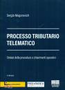 MOGOROVICH SERGIO, Processo tributario telematico