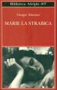 SIMENON GEORGES, Marie la strabica