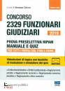 COTRUVO GIUSEPPE, Concorso 2329 Funzionari Giudiziari 2019 manuale .