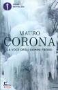 CORONA MAURO, La voce degli uomini freddi