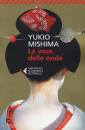 MISHIMA YUKIO, La voce delle onde