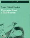 OTTANI CAVINA ANNA, Ua panchina a Manhattan