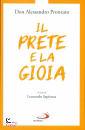 PRONZATO - SAPIENZA, Il prete e la gioia