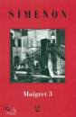 SIMENON GEORGES, I Maigret 3: La balera da due soldi L