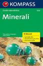 AA.VV., Minerali. Guida naturalistica