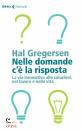 GREGERSEN HAL, Nelle domande c