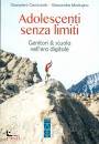 CAMICIOTTI - MODUGNO, Adolescenti senza limiti Genitori & scuola