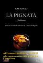 PELLEGRINI THOMAS, La pignata (Aulularia) con DVD