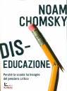 CHOMSKY NOAM, Dis-educazione