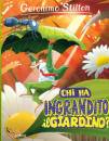 STILTON GERONIMO, Chi ha ingrandito il giardino? Mini-Maxi