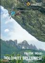 CLIMBAND A.S.D., Falesie delle Dolomiti Bellunesi