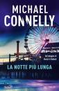 CONNELLY MICHAEL, La notte piu