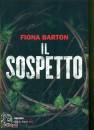 BARTON FIONA, Il sospetto