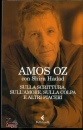 OZ AMOS - HADAD, Sulla scrittura, sull