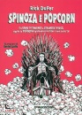 DUFER RICK, Spinoza e popcorn