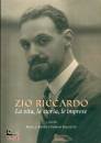 FRASSETTO /ED, Zio Riccardo La vita, la storia, le imprese