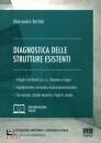 BATTISTI ALESSANDRO, Diagnostica delle strutture esistenti