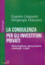 LINGUANTI CHIAVACCI, La consulenza per gli investitori privati