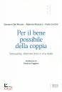 DEL MISSIER  MASSARO, Per il bene possibile della coppia