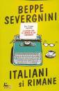 Severgnini Beppe, Italiani si rimane