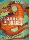 MAGRIN - LANG ANNA, Il grande libro dei draghi