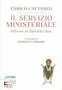 CATTANEO ENRICO, Il servizio ministeriale. riflessioni de