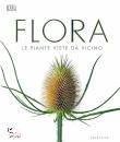 GRIBAUDO, Flora Le piante viste da vicino