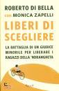 DI BELLA - ZAPELLI, Liberi di scegliere