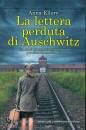 ELLORY ANNA, La lettera perduta di Auschwitz