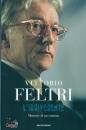 FELTRI VITTORIO, L