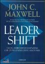 MAXWELL JOHN, Leadershift Gli 11 cambiamenti essenziali ...