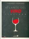 MANGANELLI  AVATENEO, Atlante del vino italiano