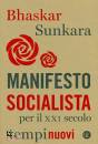 SUNKARA BHASKAR, Manifesto socialista per il XXI