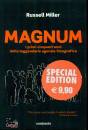 RUSSEL MILLER, Magnum i primi 50 anni