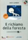 immagine di Il richiamo della foresta Edizione integrale