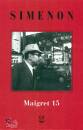 SIMENON, Il ladro di Maigret - Maigret a Vichy