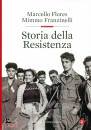 FLORES - FRANZINELLI, Storia della resistenza