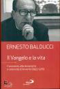 BALDUCCI ERNESTO, Il vangelo e la vita