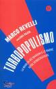 REVELLI - TELESE L., Turbopopulismo