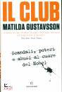 GUSTAVSSON MATILDA, Il club