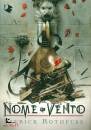 ROTHFUSS PATRICK, Nome del vento Le cronache dell