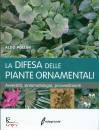 POLLINI ALDO, La difesa delle piante ornamentali