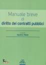 MEALE AGOSTINO, Manuale breve di diritto dei contratti pubblici