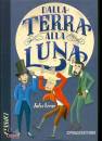 JULES VERNE, Classici dalla terra alla luna